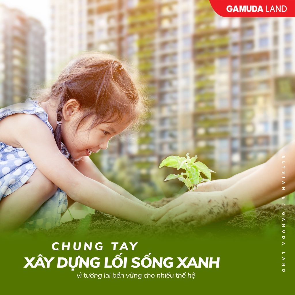 Elysian được xây dựng lối sống xanh vì tương lai bền vững cho nhiều thế hệ