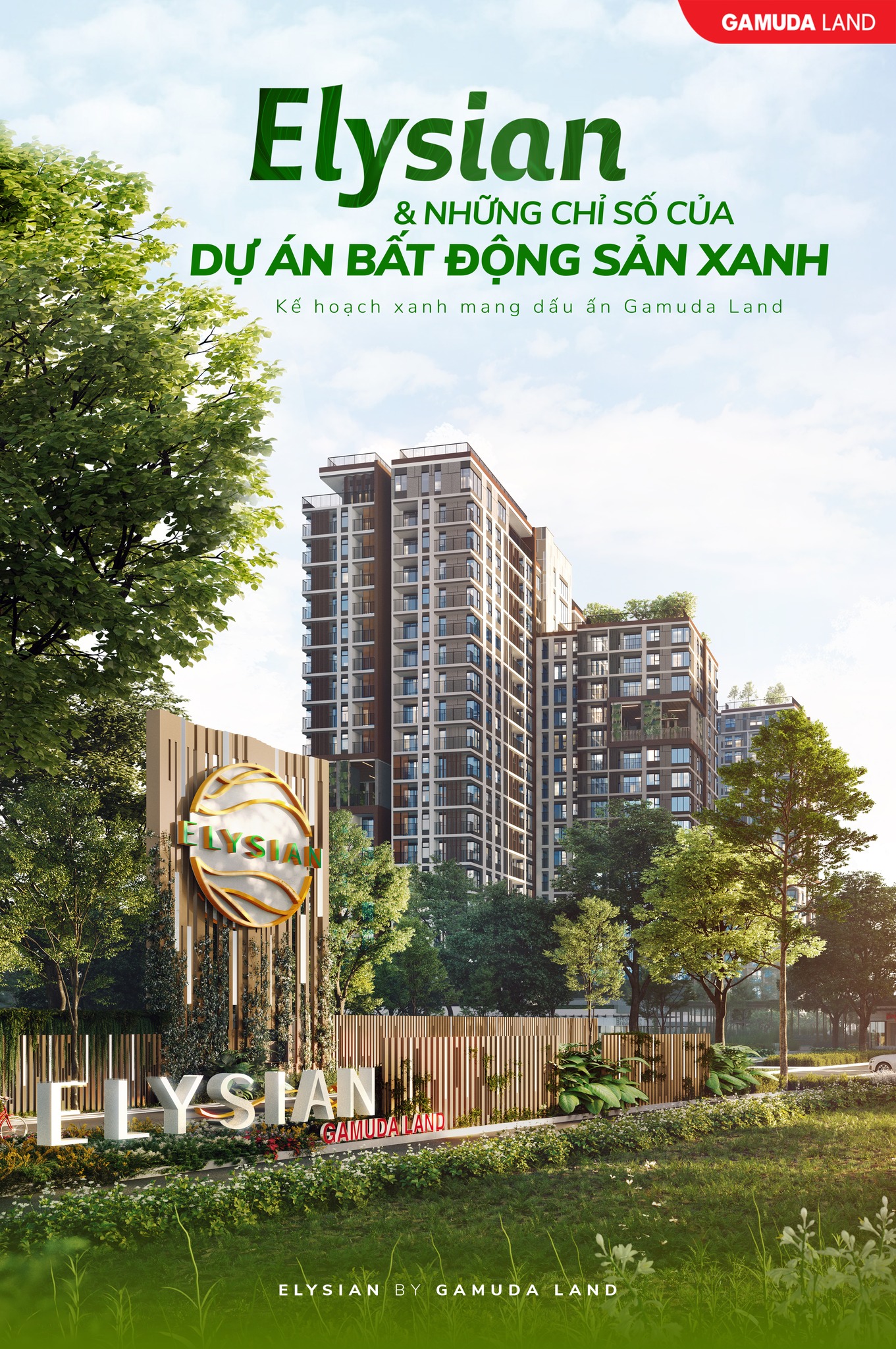 Elysian là một trong những dự án thiết kế xanh do Gamuda Land phát triển