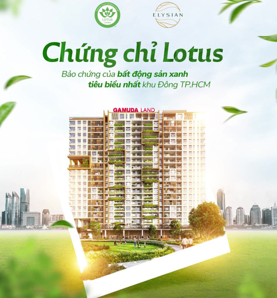 Dự án Elysian do Gamuda land phát triển tại quận 9 được chứng chỉ Bất Động Sản Xanh Lotus